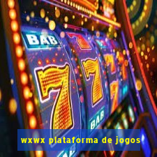 wxwx plataforma de jogos